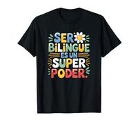 Ser Bilingue Es Un Superpoder Profesora Bilingüe de Español Camiseta