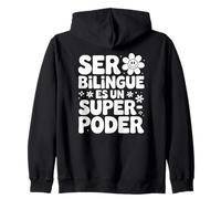 Ser Bilingue Es Un Superpoder Profesora Bilingüe de Español Sudadera con Capucha