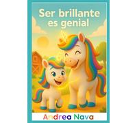 SER BRILLANTE ES GENIAL
