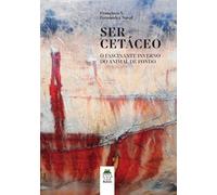 Ser cetáceo: O fascinante inverno do animal de fondo