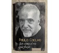 Ser como el rio que fluyerelatos 1998-2005