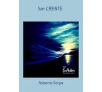 Ser Crente (ebook)