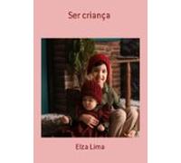 Ser Criança (ebook)