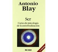 Ser : curso de psicología de la autorrealización (SIN COLECCION)
