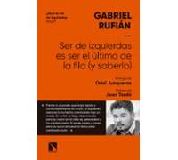 Ser de izquierdas es ser el último de la fila (y saberlo)