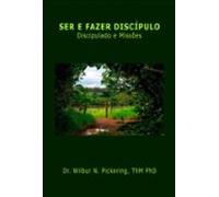 Ser E Fazer Discípulo (ebook)