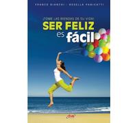 Ser feliz es fácil