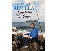 Ser feliz no es caro (Fuera de colección)