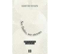 SER FINITO, SER ETERNO: Intento de un ascenso al sentido del ser: 128 (Nuevo Ensayo)