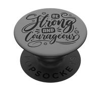 Ser Fuerte y Valiente Declaración inspiradora Motivacional PopSockets PopGrip Adhesivo