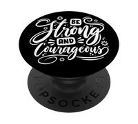 Ser Fuerte y Valiente Declaración inspiradora Motivacional PopSockets PopGrip Adhesivo