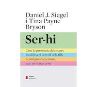 Ser-hi: Com la presència dels pares modifica el cervell dels fills i configura la persona que arribaran a ser (Educació i família)