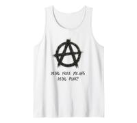 "¡Ser libre significa ser punk!", Punks, punk-rock, anarquía Camiseta sin Mangas