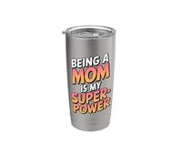 Ser mamá es mi guerrero de maternidad superpoderoso Vaso térmico de acero inoxidable de doble pared