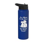 Ser Mamá Honor Ser Abuela Sentido Día de la Madre Cita Española Stainless Steel Insulated Water Bottle