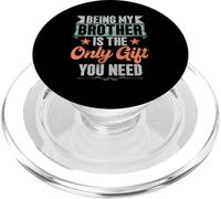 Ser mi Hermano es el único Regalo Que Necesitas: Hermana de Hermanos. PopSockets PopGrip para MagSafe