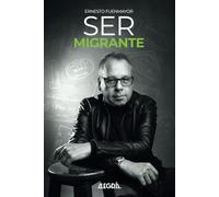 Ser Migrante