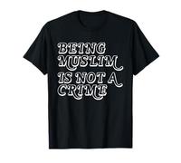 Ser musulmán No crimen Religión Alá Dios Creyente islámico Camiseta