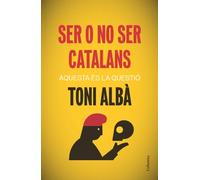 Ser O No Ser Catalans: Aquesta és la qüestió (NO FICCIÓ COLUMNA)