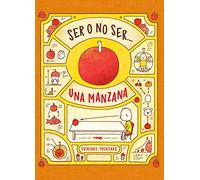 Ser o no ser... Una manzana (INFANTIL)