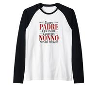 Ser Padre y Padre no Tiene Precio Camiseta Manga Raglan