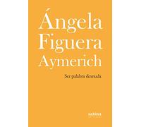 Ser palabra desnuda: 5 (MINIMA)