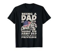 Ser papá es una elección Ser un Padre del ejército es un privilegio Camiseta