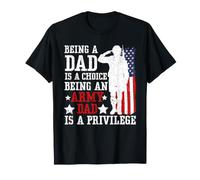 Ser papá es una elección Ser un Padre del ejército es un privilegio Camiseta