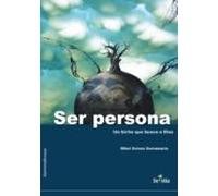 Ser Persona. Un Bicho Que Busca A Dios (ebook)