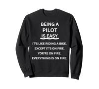 Ser piloto es fácil y Divertido Decir Humor Sudadera