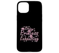 Ser Princesa es agotador majestuosamente Cansado Carcasa para iPhone 15 Plus