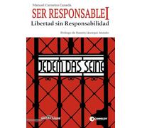 Ser Responsable I: Libertad sin Responsabilidad: 1 (Bonomía)
