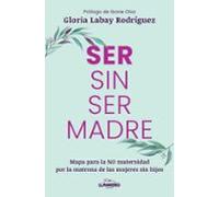 Ser Sin Ser Madre