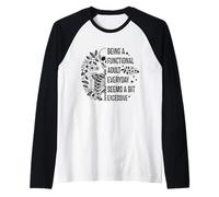 Ser un Adulto Funcional Todos los días Parece un Poco excesivo Camiseta Manga Raglan