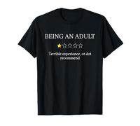 Ser un Adulto Humor Adulto Cita sarcástica Una Estrella Camiseta