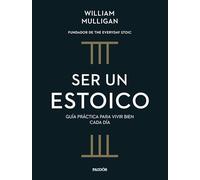 Ser Un Estoico