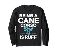 Ser un papá de Cane Corso es Ruff Cane Corso Dad Manga Larga