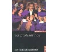 Ser Un Profesor Hoy (5ª Ed.)