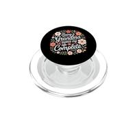 Ser una Abuela Hace mi Vida Completa Cita Floral PopSockets PopGrip para MagSafe