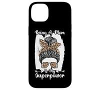 Ser una mamá es mi Superpoder desordenado moño Leopardo Día de la Madre Carcasa para iPhone 14 Plus