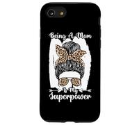 Ser una mamá es mi Superpoder desordenado moño Leopardo Día de la Madre Carcasa para iPhone SE (2020) / 7/8