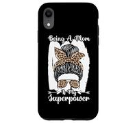 Ser una mamá es mi Superpoder desordenado moño Leopardo Día de la Madre Carcasa para iPhone XR