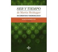 Ser y tiempo de Martin Heidegger: Un comentario fenomenológico (Filosofía - Filosofía y Ensayo)