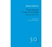 Será Presente Lo Que Ya Es Pasado