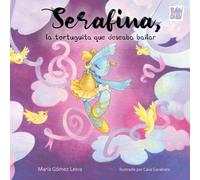 Serafina, la tortuguita que deseaba bailar: 0 (La casita esdrújula)