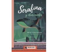 Serafina Y Otros Cuentos (ebook)