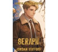 Seraph: A Story of the Second Weird War (Stories of the Second Weird War)