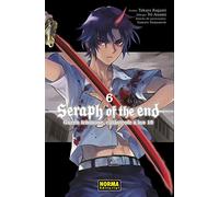 SERAPH OF THE END 06: GUREN ICHINOSE, CATASTROFE A LOS 16