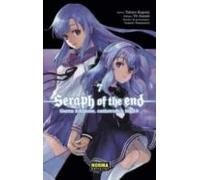 SERAPH OF THE END 07: GUREN ICHINOSE, CATASTROFE A LOS 16