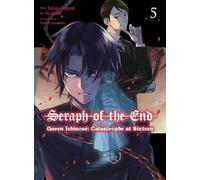Seraph of the End: Guren Ichinose: Catastrophe at Sixteen (manga) 5